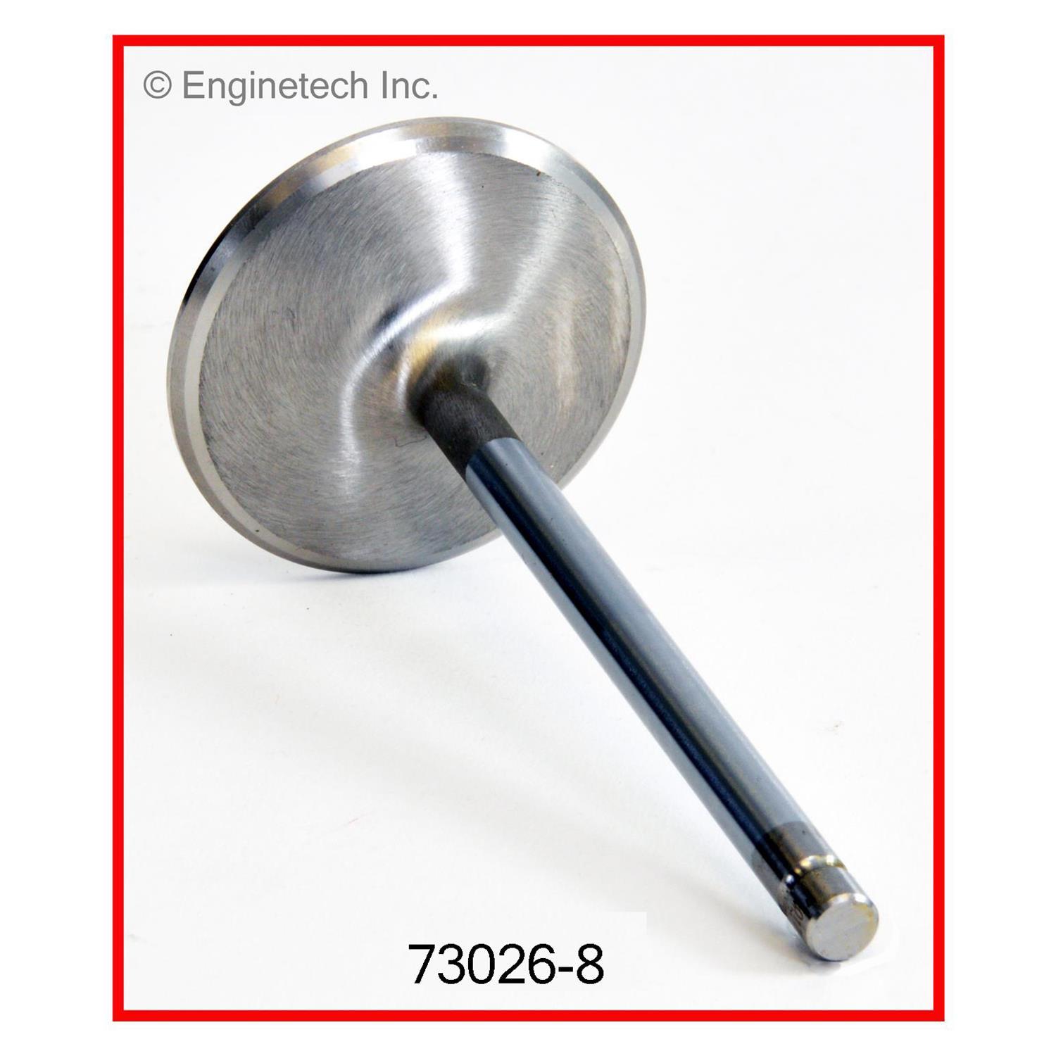 Enginetech 73026-8 Valve - Exhaust