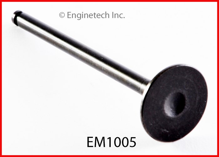 Enginetech EM1005 Valve - Exhaust