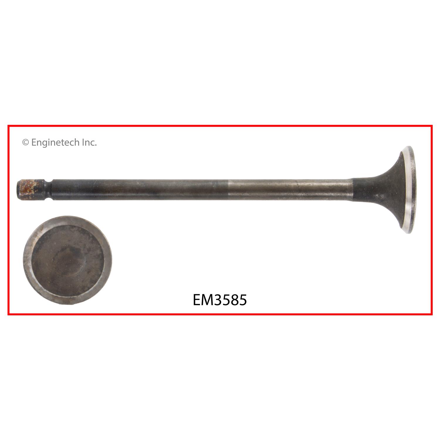 Enginetech EM3585 Valve - Exhaust