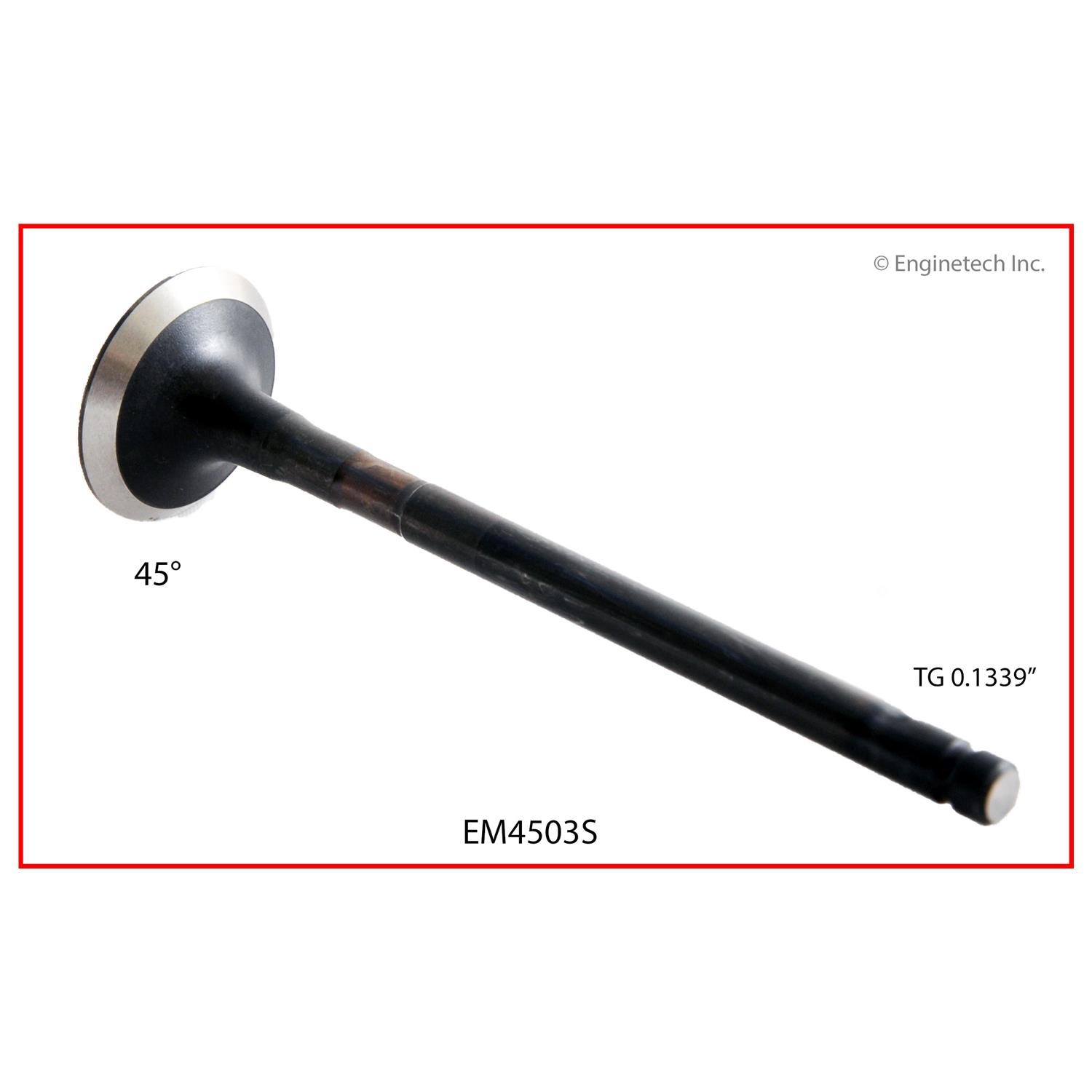 Enginetech EM4503S Valve - Exhaust