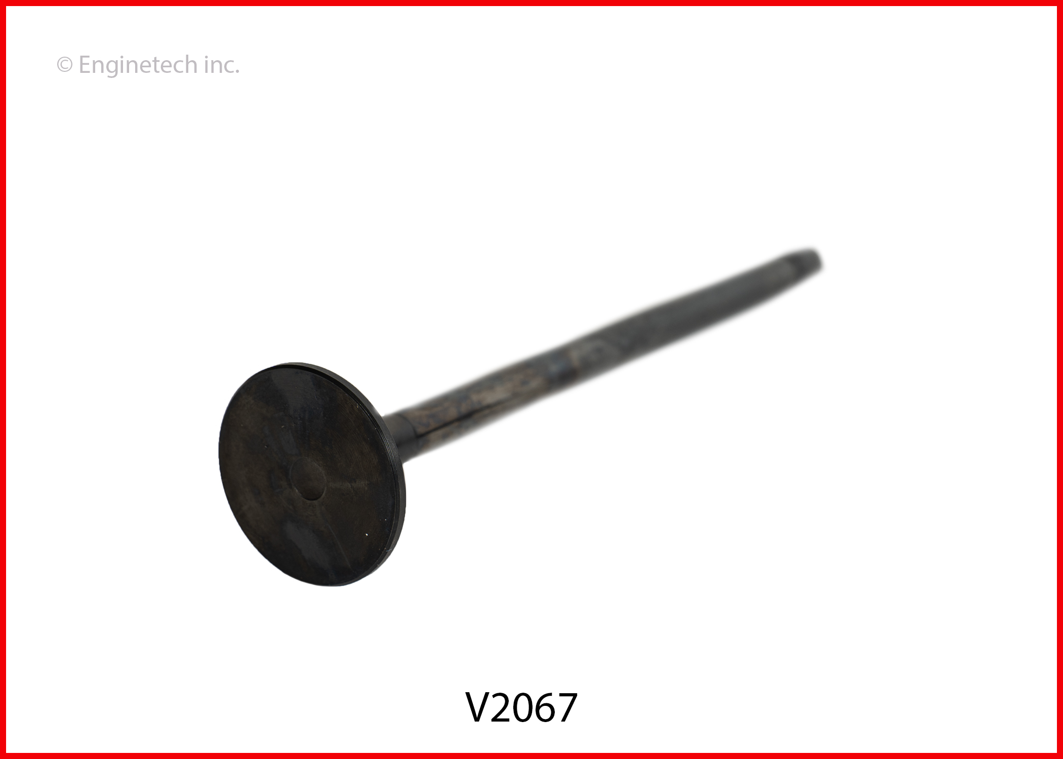 Enginetech V2067 Valve - Exhaust