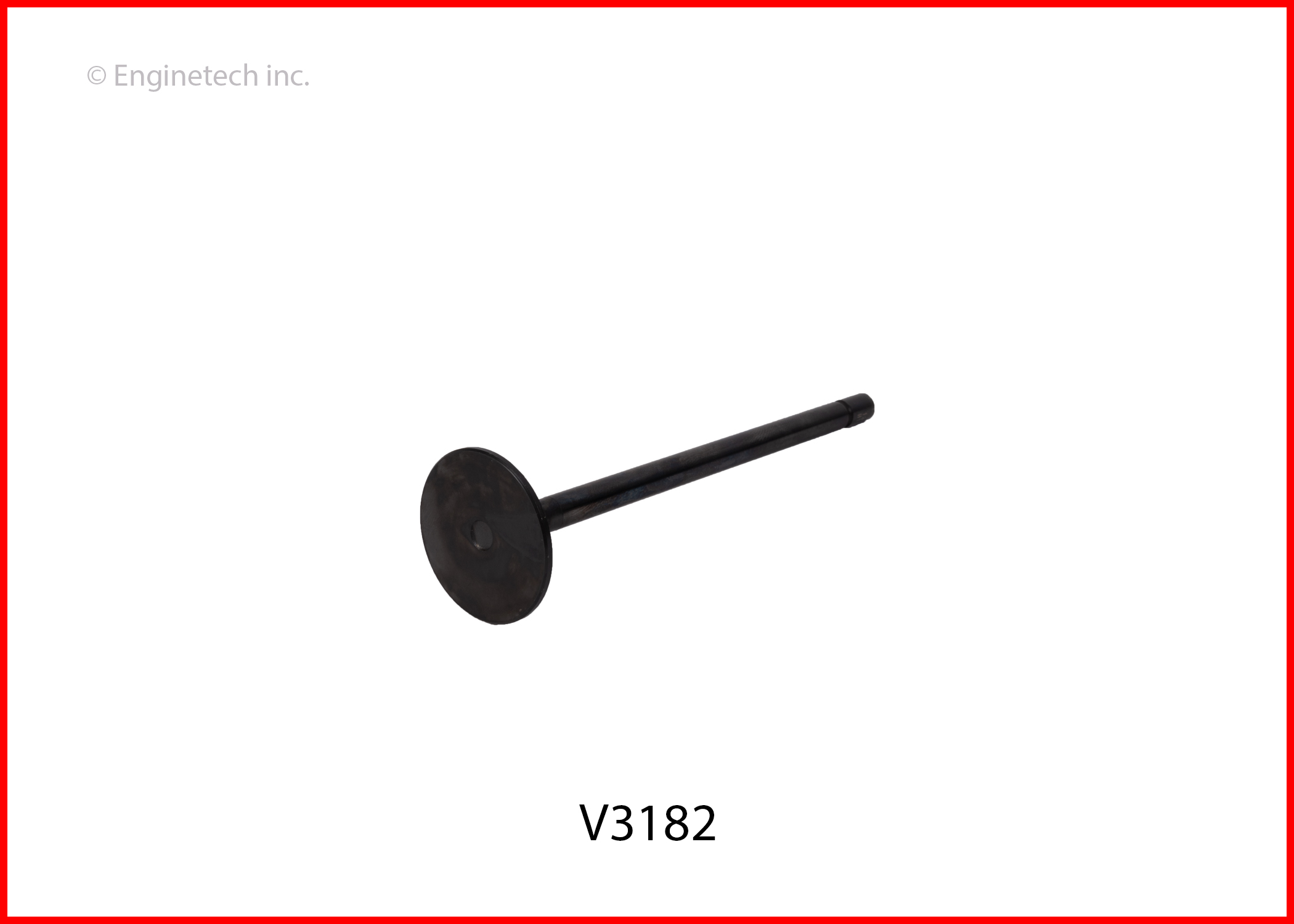 Enginetech V3182 Valve - Intake