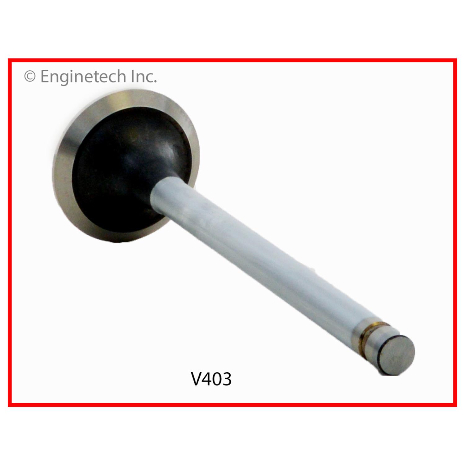 Enginetech V403 Valve - Exhaust